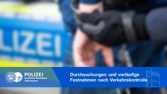 Polizeipräsidium Oberhausen: POL-OB: Kein Führerschein - Zwei Festnahmen
