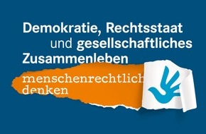 Deutsches Institut für Menschenrechte: Einladung Online-Debatte 19. März / Demokratie, Rechtsstaat und gesellschaftliches Zusammenleben menschenrechtlich denken