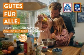 ALDI: "Gutes für alle.": Bei ALDI bleibt das gute Leben leistbar