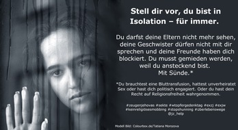 JZ Help: Gemeinsam gegen Ächtung! / 26. Juli 2021 - Internationaler Wachtturm-Opfer-Gedenktag