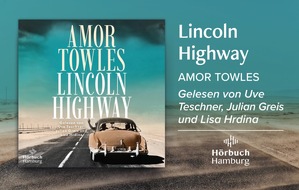 Hörbuch Hamburg: »Lincoln Highway«, Amor Towles‘ Hörbuch über Freiheit, Aufbruch und jugendliche Sehnsüchte