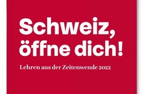 Zollinger ITB ZÜRICH: Schweiz, öffne dich! / Lehren aus der Zeitenwende 2022