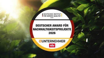 DISQ Deutsches Institut f&uuml;r Service-Qualit&auml;t GmbH & Co. KG: Deutscher Award f&uuml;r Nachhaltigkeitsprojekte 2026 / Vorbildhafte Projekte, die eine lebenswerte Zukunft anstreben: 46 Nachhaltigkeitsprojekte pr&auml;miert