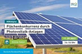 Deutsche Bundesstiftung Umwelt (DBU): Wie Solarmodule in Flächen integriert werden können – #DBUdigital Online-Salon