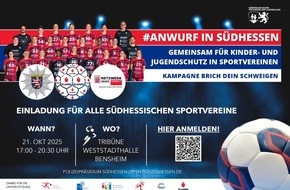 Polizeipräsidium Südhessen: POL-DA: Bensheim: Gemeinsam für Kinder- und Jugendschutz in Sportvereinen/Einladung zur Veranstaltung #ANWURF IN SÜDHESSEN im Rahmen der Kampagne "Brich dein Schweigen"