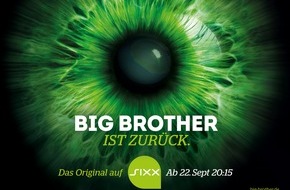 sixx: "Du wirst ALLES sehen!" sixx startet für "Big Brother" die größte Programm-Kampagne seit Sendestart