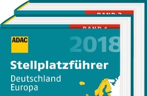 ADAC SE: Ideale Planungshilfe für den nächsten Camping-Urlaub: Der ADAC Stellplatzführer 2018 für ganz Europa / Detaillierte Infos zu mehr als 6.800 Wohnmobil-Stellplätzen in 37 europäischen Ländern