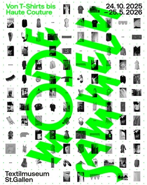 Neue Ausstellung im Textilmuseum St.Gallen / Mode sammeln. Von T-Shirts bis Haute Couture / 24.10.25 - 25.05.26