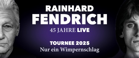 act entertainment ag: Rainhard Fendrich - 45 Jahre Live - "Nur ein Wimpernschlag" - Exklusives Schweiz-Konzert zum neuen Album | 19.04.2025, Zürich, Kongresshaus