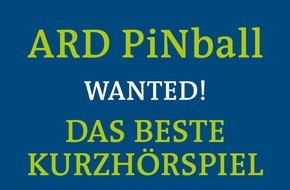 ARD Presse: ARD PiNball 2018: Wettbewerb für das beste Kurzhörspiel / Einreichungen bis zum 31. Juli möglich / Ausschreibung für freie Autoren und Produzenten