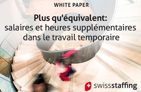 swissstaffing - Verband der Personaldienstleister der Schweiz: Plus qu'équivalent: nouvelle évaluation sur les salaires et les heures supplémentaires dans le domaine du travail temporaire