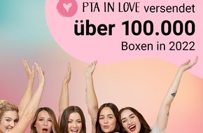 PTA IN LOVE: PTA IN LOVE versendet 2022 erstmals mehr als 100.000 Boxen