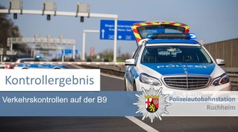 Polizeidirektion Neustadt/Weinstraße: POL-PDNW: Polizeiautobahnstation Ruchheim Bilanz einer Verkehrskontrolle auf der B9