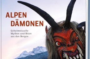 NATIONAL GEOGRAPHIC DEUTSCHLAND: Im Bann der Dämonen / Neuer NATIONAL GEOGRAPHIC-Bildband "Alpendämonen" entführt mit spektakulären Aufnahmen von geheimnisvollen Mythen und Riten aus den Bergen in eine nahezu unbekannte Welt (BILD)
