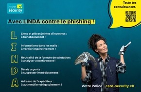 Card Security: Face au phishing, la police mise sur LINDA