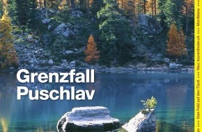Wandermagazin SCHWEIZ: «Wandermagazin SCHWEIZ» 9/2009: Entdeckungstouren im äussersten Zipfel der Schweiz - Grenzfall Puschlav
