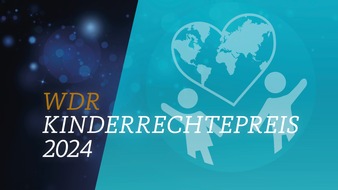 WDR Westdeutscher Rundfunk: WDR Kinderrechtepreis 2024: Jetzt bewerben!