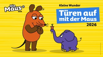 WDR Westdeutscher Rundfunk: &bdquo;T&uuml;ren auf mit der Maus&ldquo; 2026 - Jetzt kleine Wunder m&ouml;glich machen