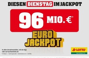 Sächsische Lotto-GmbH: Mega-Eurojackpot: 96 Millionen Euro warten in der Dienstagsziehung