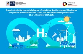 AHK Bulgarien: Energie-Geschäftsreise nach Bulgarien "Produktion, Speicherung und Distribution von grünem Wasserstoff für den Export und industriellen Energieverbrauch", 11.-14. November 2024