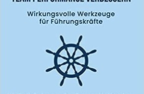 Presse für Bücher und Autoren - Hauke Wagner: Team Performance verbessern