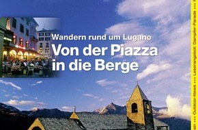 Wandermagazin SCHWEIZ: Revue SCHWEIZ 4/08: Lugano - Von der Piazza in die Berge