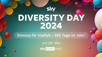 Sky Deutschland: "#StimmeFürVielfalt - 365 Tage im Jahr!": der große Thementag zum Diversity Day am 28. Mai 2024 auf Sky Sport News