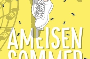 Thienemann-Esslinger Verlag GmbH: Jugendbuch &bdquo;Ameisensommer&ldquo; von Jonny Bauer (Thienemann Verlag) &ndash; Sommer voller Chaos, Humor und Herz