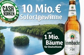 Krombacher Brauerei GmbH & Co.: Krombacher Cash-Korken Aktion 2026: 10 Millionen Euro Sofortgewinne und erneut 1 Million B&auml;ume f&uuml;r Deutschland