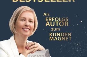 Presse für Bücher und Autoren - Hauke Wagner: SELL BETTER mit deinem BESTSELLER: Als ERFOLGSAUTOR zum KUNDENMAGNET