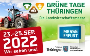 Messe Erfurt: Einladung Pressekonferenz Grüne Tage Thüringen am 22.09.22, Messe Erfurt
