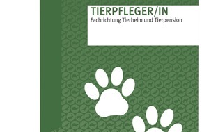 Deutscher Tierschutzbund e.V.: PM - Erstes Fachbuch für Tierpfleger in Tierheimen und -pensionen