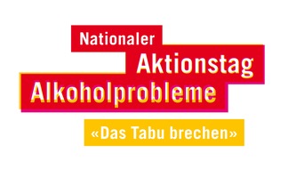 Sucht Schweiz / Addiction Suisse / Dipendenze Svizzera: Alkoholprobleme sind ein Tabu: Aktionstag bricht das Schweigen