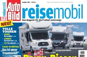 AUTO BILD: AUTO BILD REISEMOBIL zeigt die 50 besten Ziele für Auto-Liebhaber