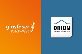 Glasfaser NordWest GmbH & Co. KG: Digitalisierung der Immobilienwirtschaft: Glasfaser Nordwest geht Partnerschaft mit Orion ein