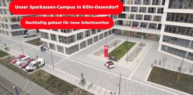 Sparkasse KölnBonn: Sparkasse KölnBonn schließt Umzug in ihren neuen Campus ab