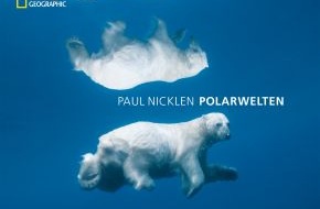 NATIONAL GEOGRAPHIC DEUTSCHLAND: Der auf dem Wal ritt / NATIONAL GEOGRAPHIC-Fotograf Paul Nicklen zeigt in seinem neuen Bildband "Polarwelten" spektakuläre Aufnahmen einer einzigartigen Welt (mit Bild)