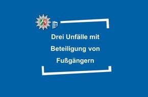 Polizeipr&auml;sidium Oberhausen: POL-OB: Drei Unf&auml;lle mit Beteiligung von Fu&szlig;g&auml;ngern