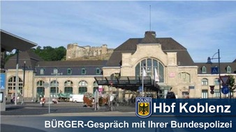 Bundespolizeiinspektion Trier: BPOL-TR: BÜRGER-Gespräch mit Ihrer Bundespolizei