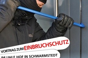 Polizeiinspektion Heidekreis: POL-HK: Schwarmstedt: Vortrag zum Thema Einbruchschutz