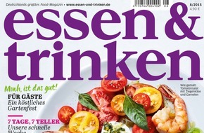 Deutsche-Medien-Manufaktur (DMM), ESSEN&TRINKEN: ESSEN & TRINKEN Relaunch: Modernes Design, neue Rubriken und ein größerer Heftumfang für das 360-Grad-Foodmagazin