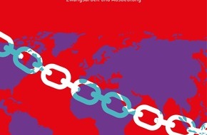 Rosa-Luxemburg-Stiftung: "Atlas der Versklavung" wird am 10.11. in Berlin vorgestellt / Daten und Fakten über Zwangsarbeit und Ausbeutung in 55 Grafiken / 10.11.2021, 10h, Tagungszentrum im Haus der BPK, Berlin