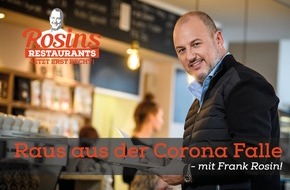 Kabel Eins: Raus aus der Corona-Falle! Frank Rosin legt mit der Gastronomen-Rettung los: Dreharbeiten zu "Rosins Restaurants - Jetzt erst recht!" gestartet