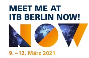 Messe Berlin GmbH: ITB Berlin NOW Convention: Impulse für den Aufbruch in eine neue Ära