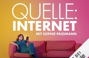 Audible GmbH: Hörbuch-Tipp: "Quelle: Internet" mit Sophie Passmann - Neuer Audible Original Podcast mit spannenden, bewegenden und skurrilen Geschichten aus dem Netz