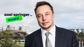Axel Springer SE: "Große Visionen und absoluter Wille zur Umsetzung": Axel Springer Award geht an Elon Musk