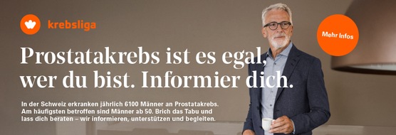 Krebsliga Schweiz: Prostatakrebs: Früherkennung ist nicht immer die beste Option