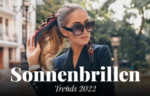 Kuratorium Gutes Sehen e.V.: Sonnenbrillen-Trends 2022: Minimalistisch, elegant, farbgewaltig