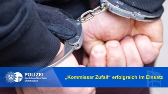 Polizeipräsidium Oberhausen: POL-OB: "Kommissar Zufall" erfolgreich im Einsatz