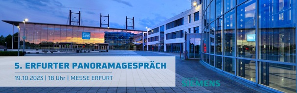 Messe Erfurt: EINLADUNG | Erfurter Panoramagespräch am 19. Oktober 2023 in der Messe Erfurt